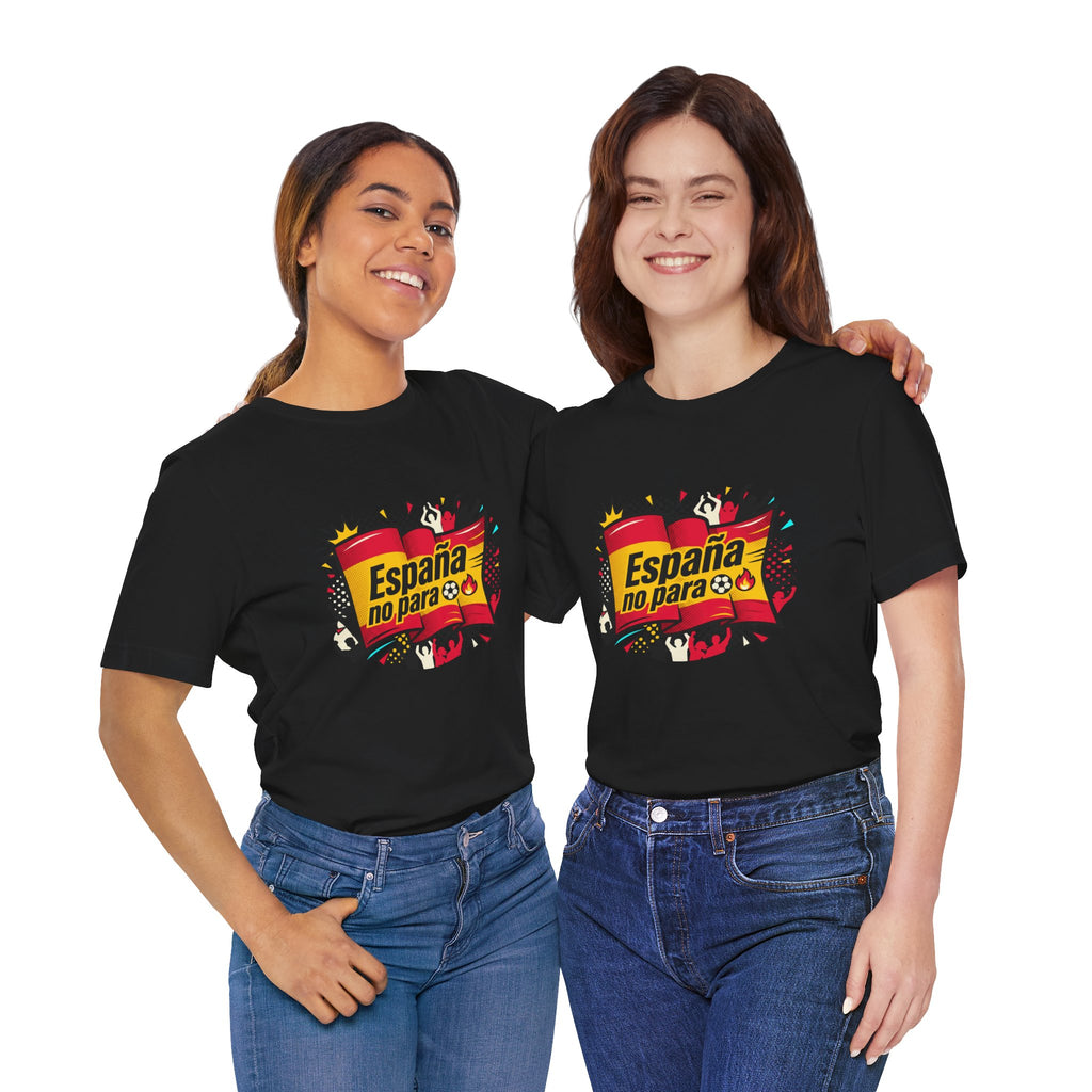 España No Para T-Shirt — Spain Soccer Fan Graphic Tee