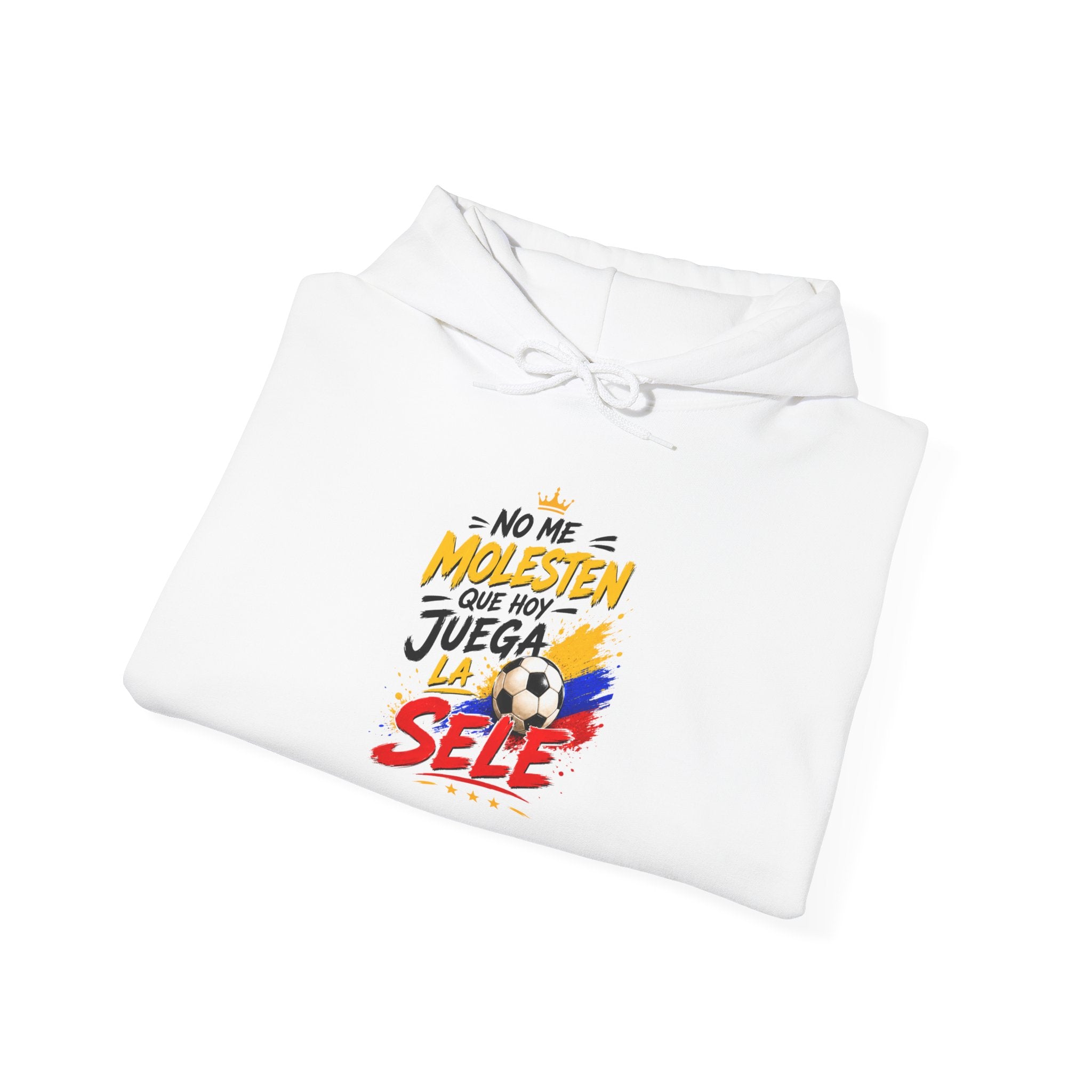 Hoodie - "No Me Molesten, Que Juega la Sele" Colombia Flag Soccer Fan Pullover