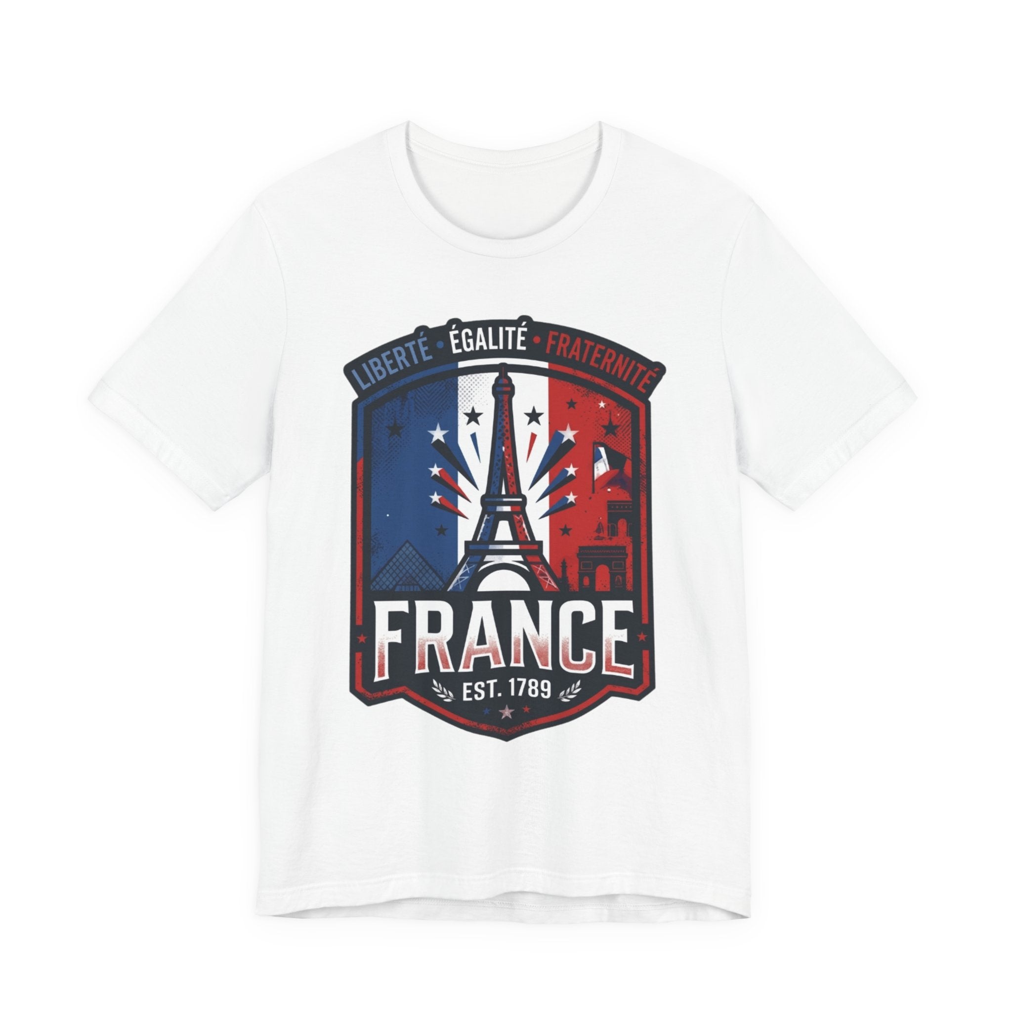 France Eiffel Tower T‑Shirt — Liberté Égalité Fraternité Patriotic Tee