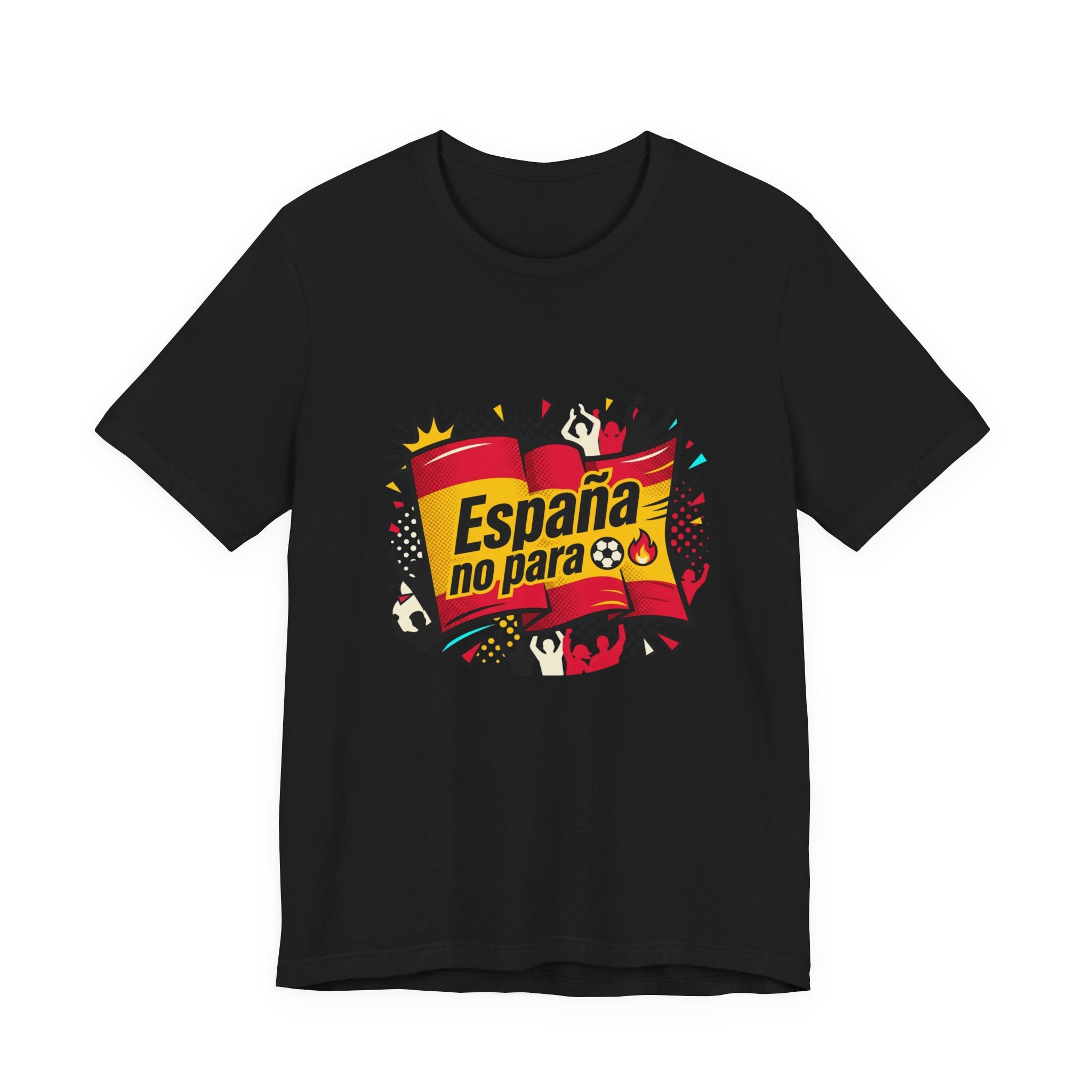 España No Para T-Shirt — Spain Soccer Fan Graphic Tee
